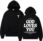 God Loves You Hoodie | Christian Cross Faith Pullover Sweatshirt, Unisex Men & Women