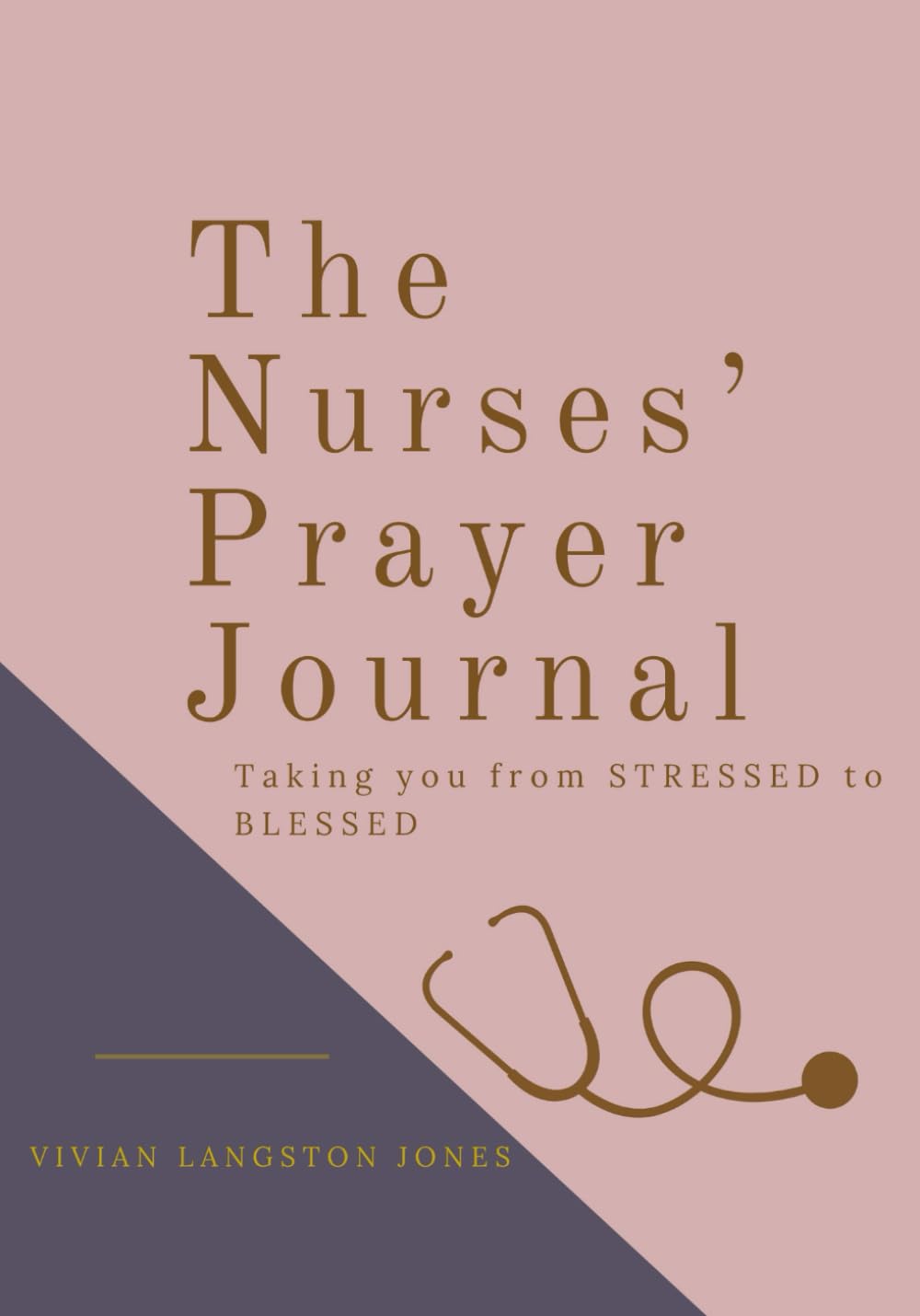 The Nurses' Prayer Journal | Daily Scripture, Gratitude & Guided Prayer for Nurses