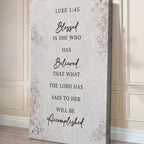 Blessed Is She Who Has Believed - Luke 1:45 Faith Wall Art III