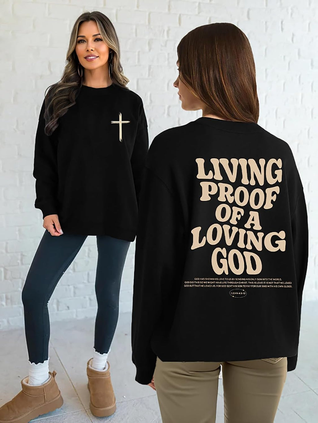 Living Proof of a Loving God Sweatshirt – Women's Christian Bible Verse Pullover
