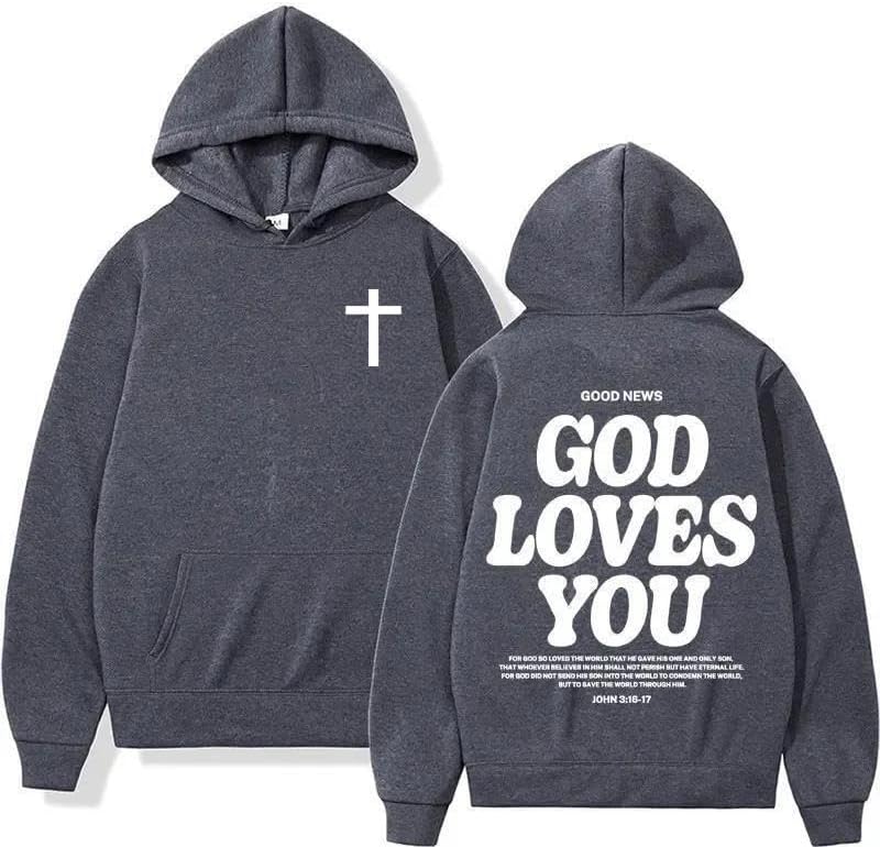 God Loves You Hoodie | Christian Cross Faith Pullover Sweatshirt, Unisex Men & Women
