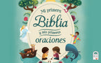 Mi Primera Biblia y Mis Primeras Oraciones – Libro Cristiano para Niños 3-8 / Spanish Children's Bible Storybook