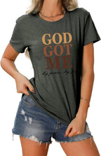 God Got Me - Christian Faith T-Shirt for Women