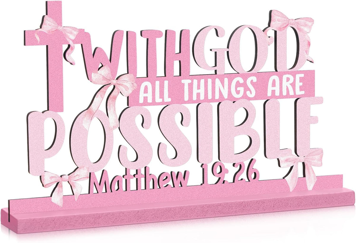 Pink Bow Room Decor, Pink Bow Christian with God All Things Are Possible Table Wooden Centerpieces, Inspirational Bible Verse Quotes Gifts for Women, Coquette Centerpieces Decor for Desk