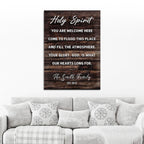 Holy Spirit You Are Welcome Here Sign