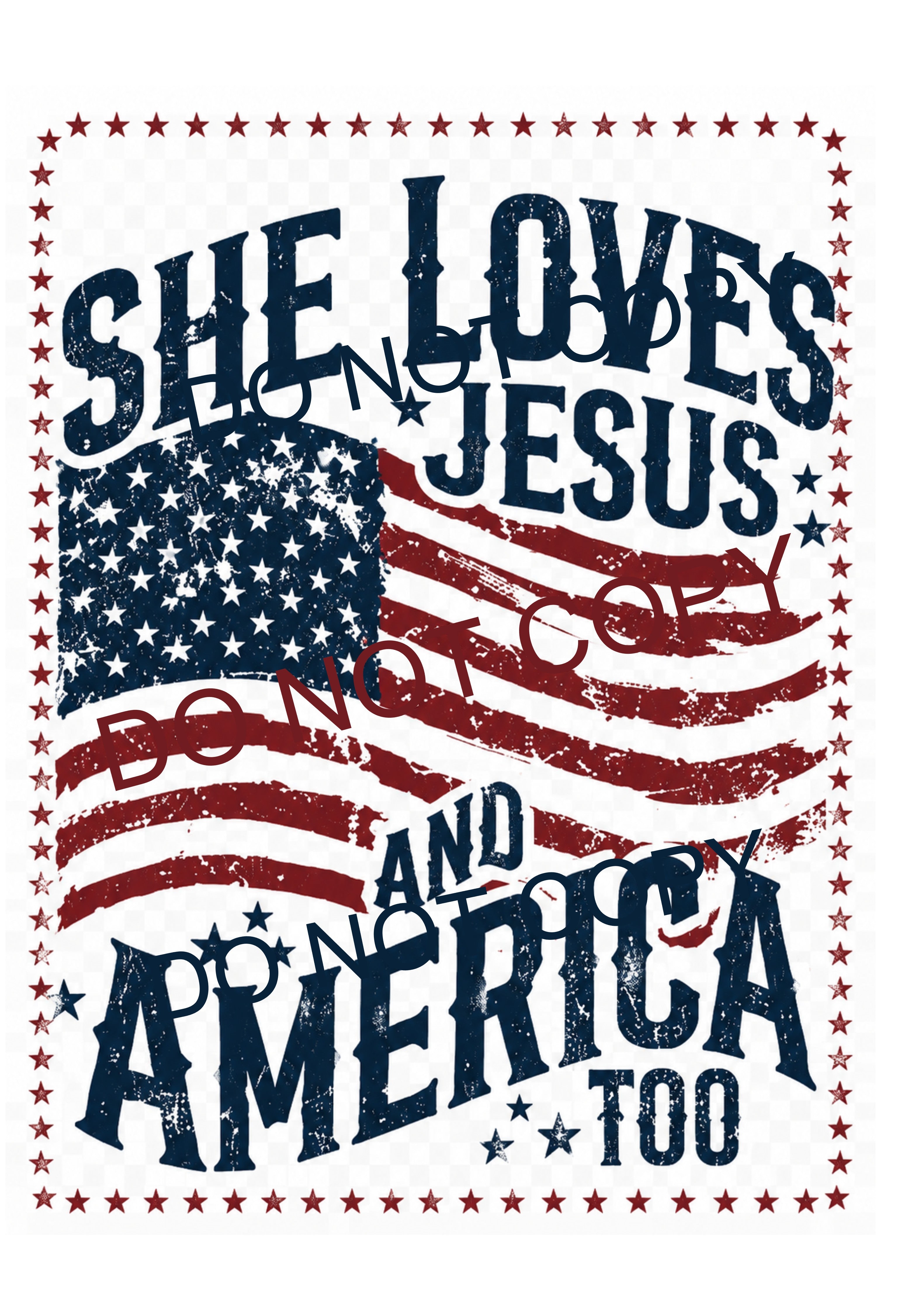 she loves Jesus and America too # 6750 | Ready-to-Press Sublimation Heat Transfer